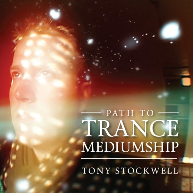 Path to Trance Mediumship