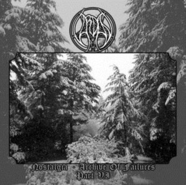 Nostalgia - Archive of Failures: Part VI