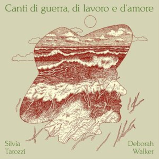 Canti Di Guerra, Di Lavoro E D'amore