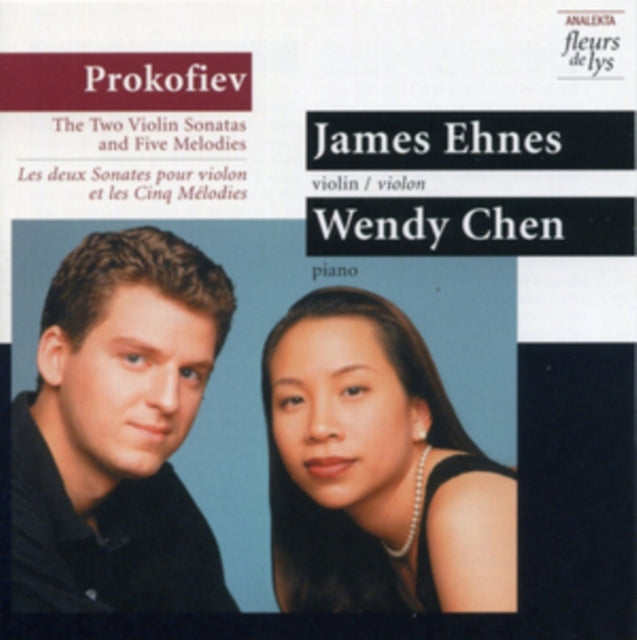Prokofiev: The Two Violin Sonatas and Five Melodies