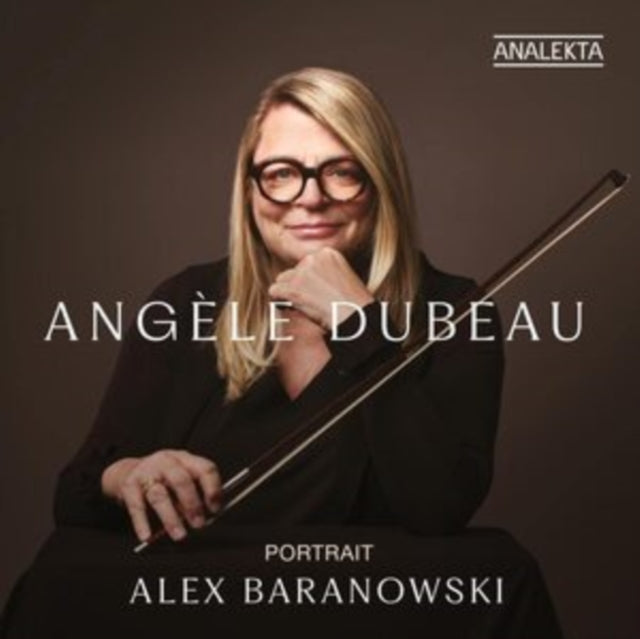 Angèle Dubeau: Portrait Alex Baranowski