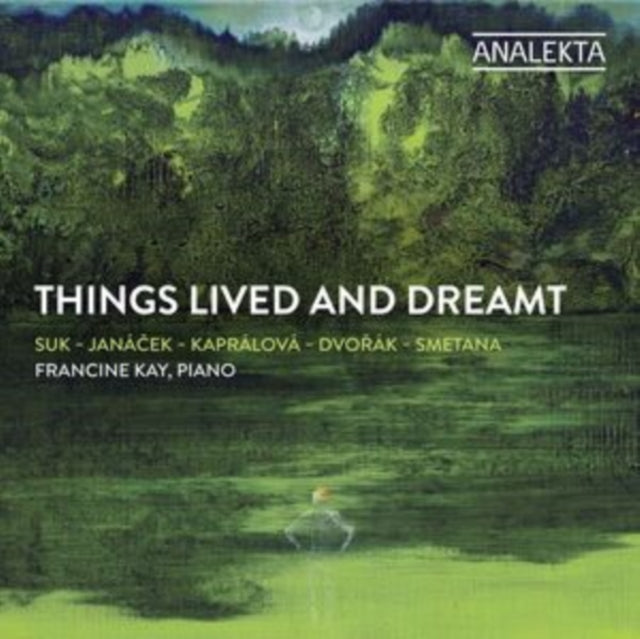 Francine Kay: Things Lived and Dreamt