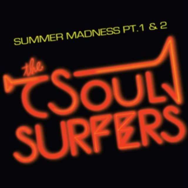 Summer Madness Pt. 1/Summer Madness Pt. 2