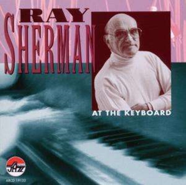 Ray Sherman At The Keyboard