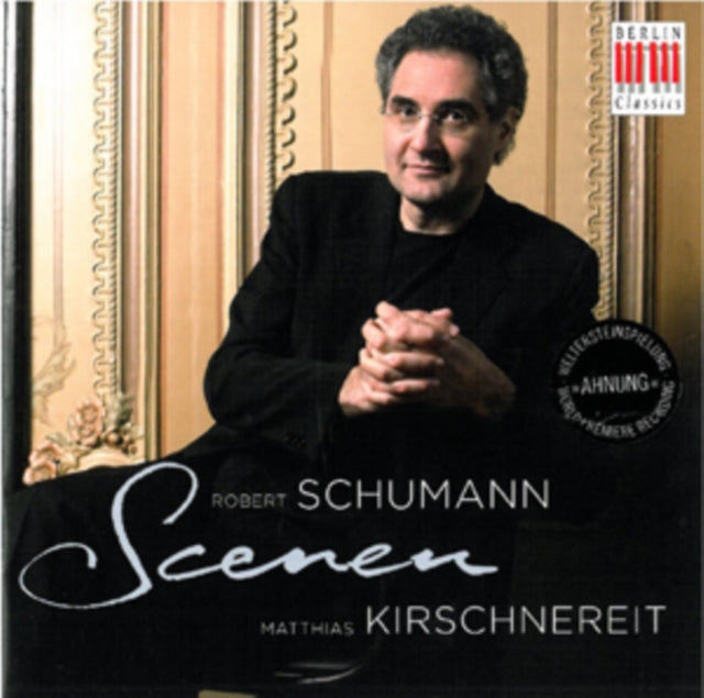 Robert Schumann: Scenes