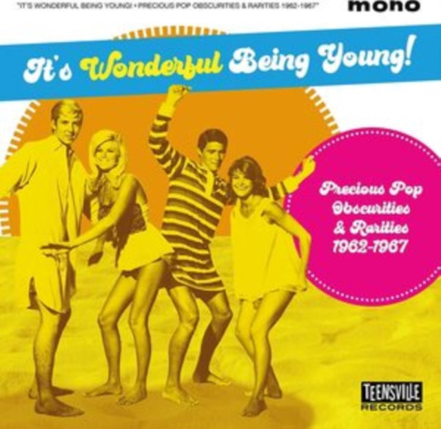 It's Wonderful Being Young!