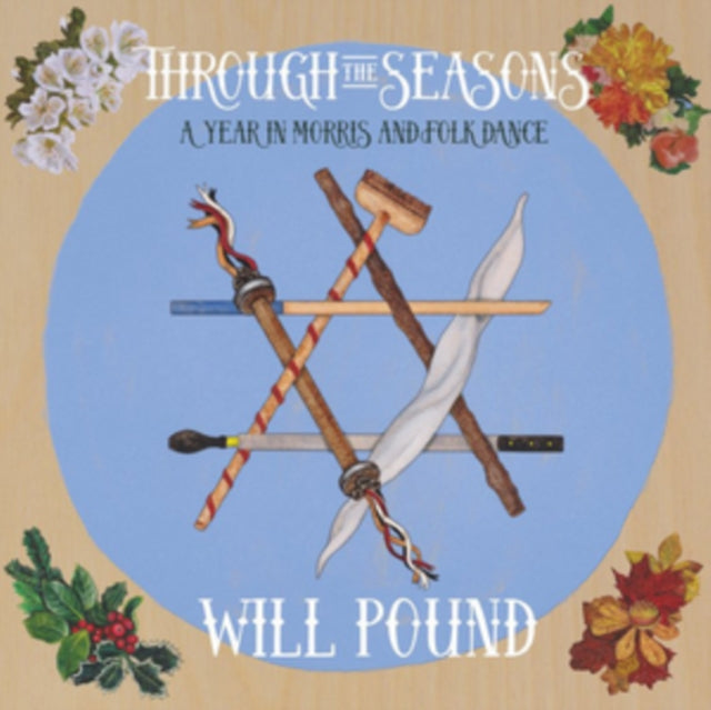Through the Seasons: A Year in Morris and Folk Dance