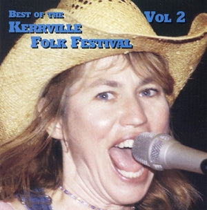 Best of the Kerville Folk Festival vol. 2