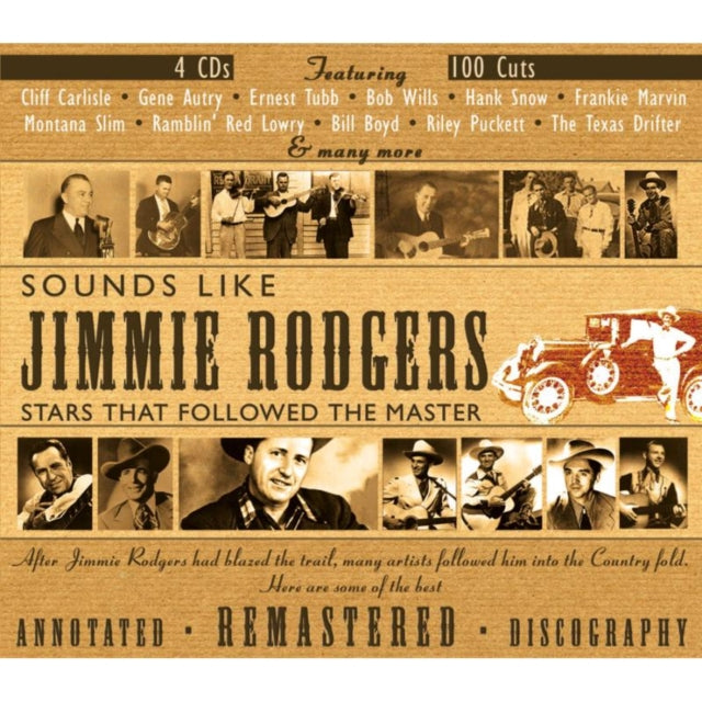 Sounds Like Jimmie Rodgers: Stars That Followed the Master