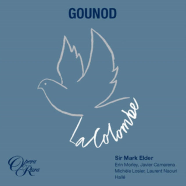 Gounod: La Colombe