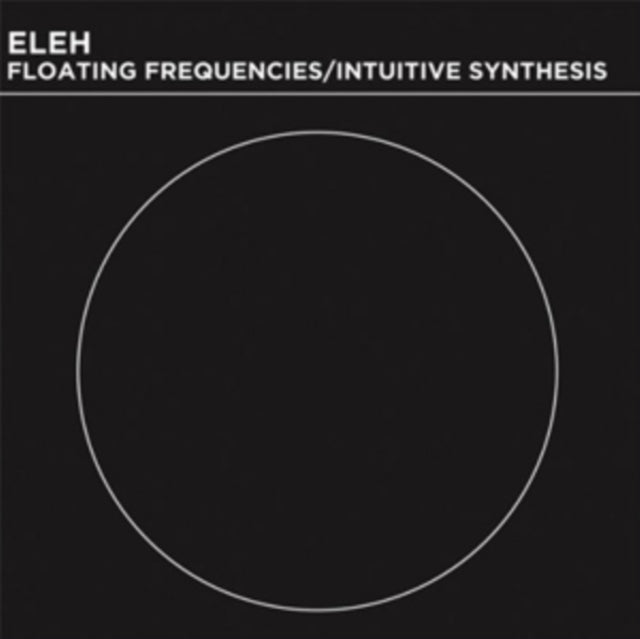 Floating Frequencies/Intuitive Synthesis