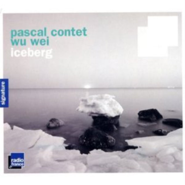 Pascal Contet/Wu Wei: Iceberg
