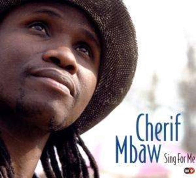 Sing For Me Mbaw Cherif Senegal