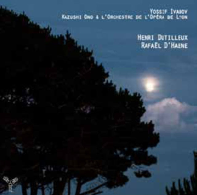 Henri Dutilleux/Rafael D'Haene
