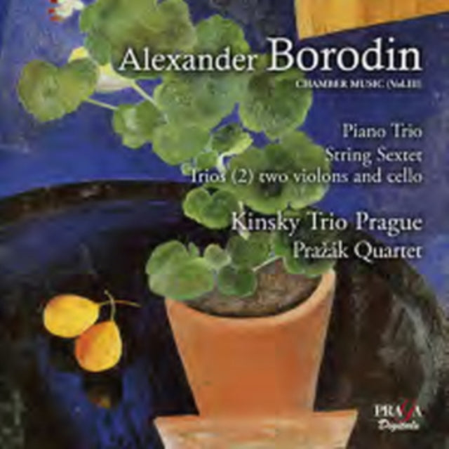 Alexander Borodin: Chamber Music