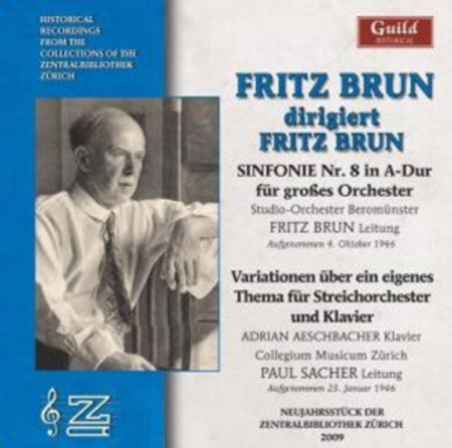 Fritz Brun Dirigiert Fritz Brun