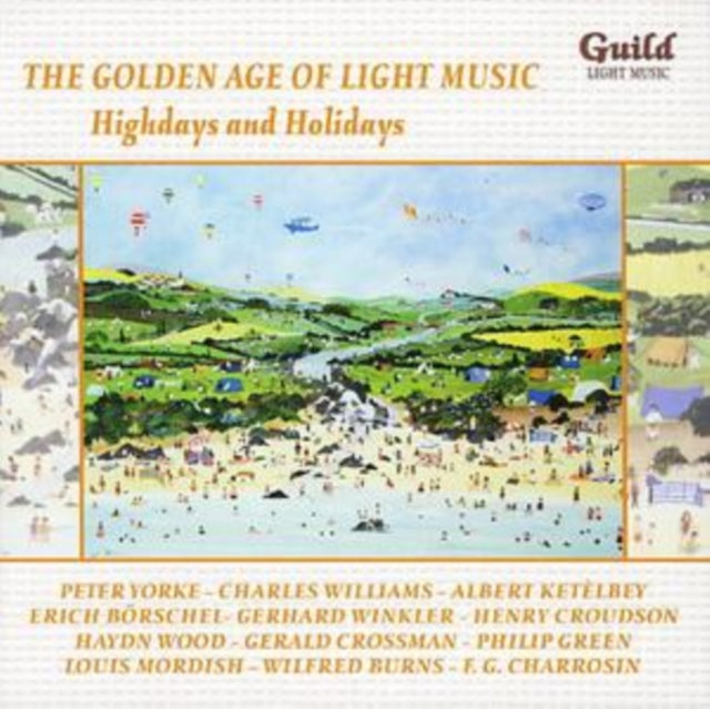 Golden Age of Light Music - Highdays and Holidays (Yorke)