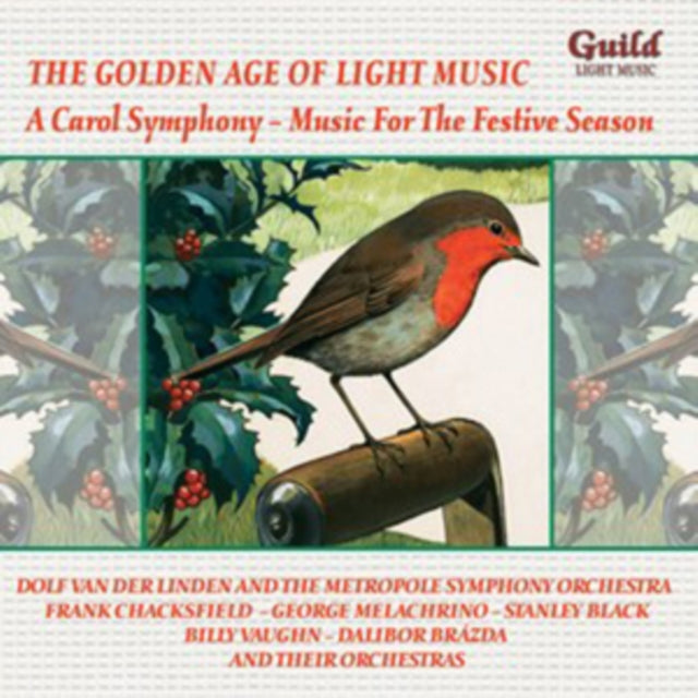 A Carol Symphony - Music for the Festive Season