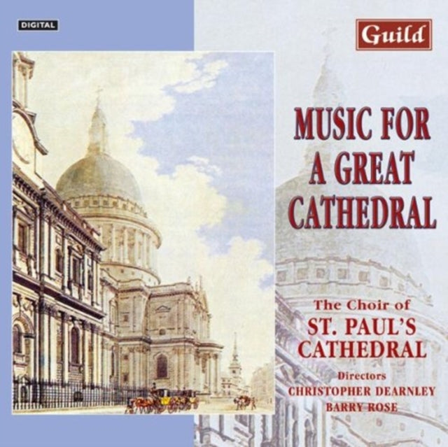 Music for a Great Cathedral (St. Paul's Cathedral Choir)