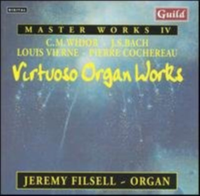 Virtuoso Organ Works (Jeremy Filsell)