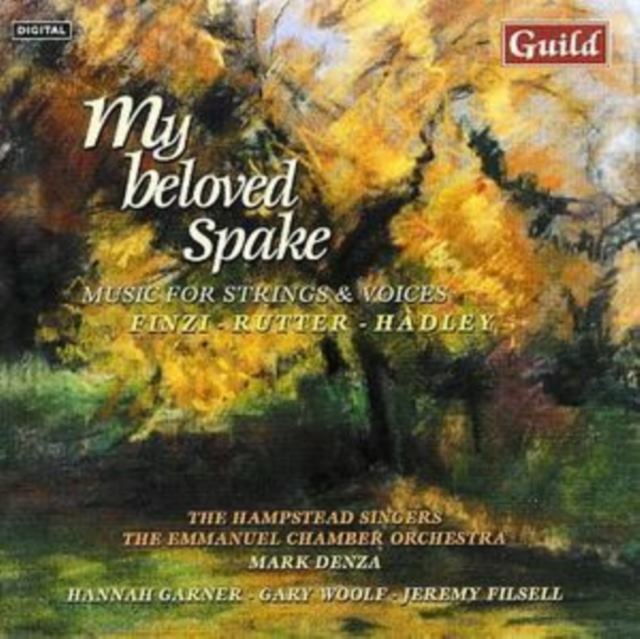 My Beloved Spake - Music for Strings and Voices