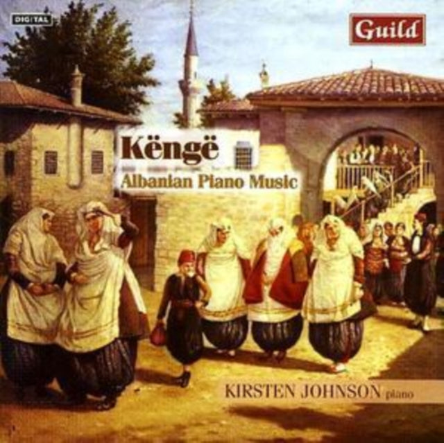 Kenge: Albanian Piano Music (Johnson)