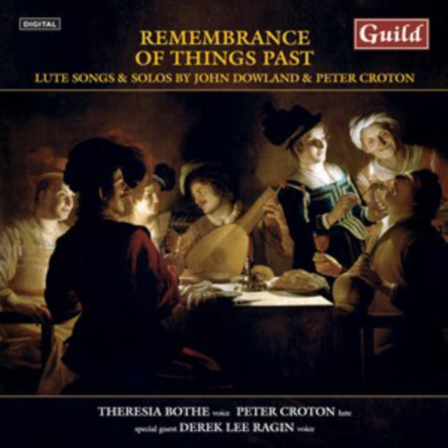 John Dowland/Peter Croton: Remembrance of Things Past