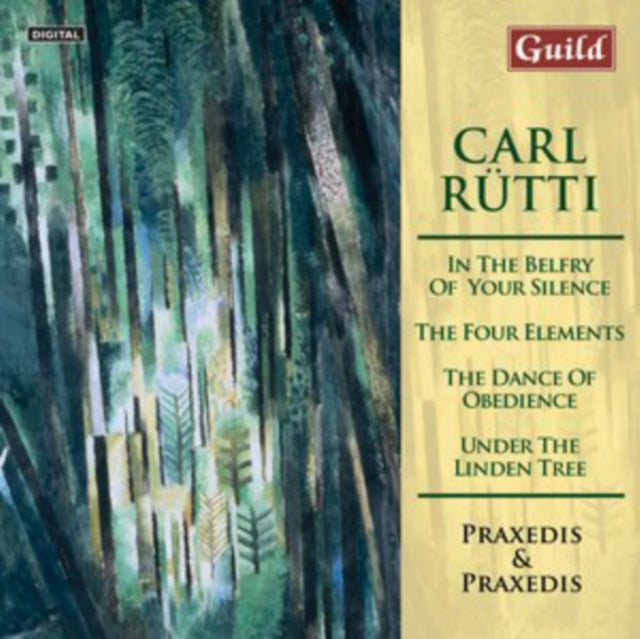 Carl Rutti: In the Belfry of Your Silence/The Four Elements/...