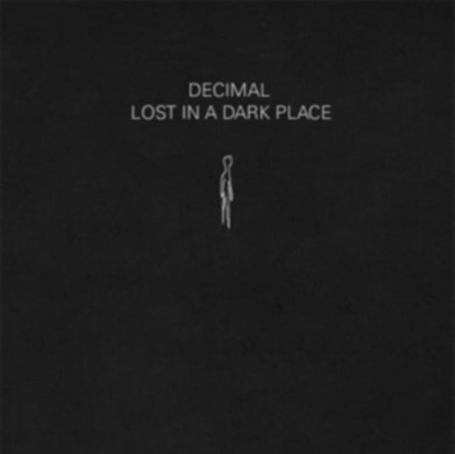 Lost in a Dark Place