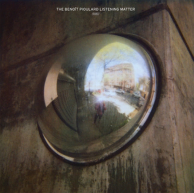 The Benoit Pioulard Listening Matter