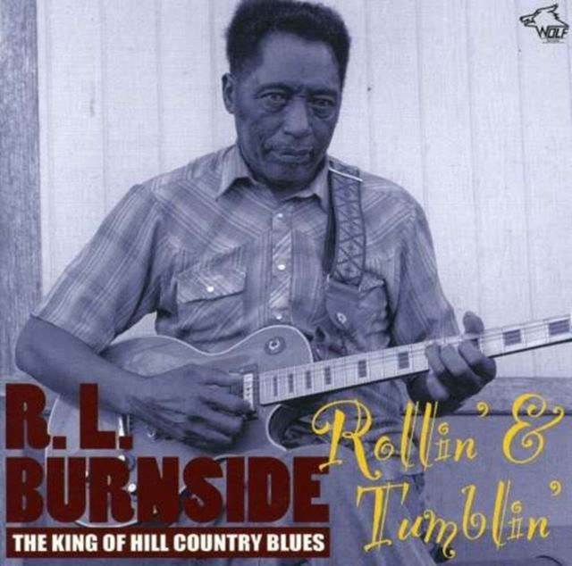 Rollin Tumblin The King Of The Hill Coun