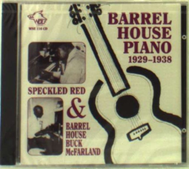 Speckled Red Barrelhouse Buck Mcfarland