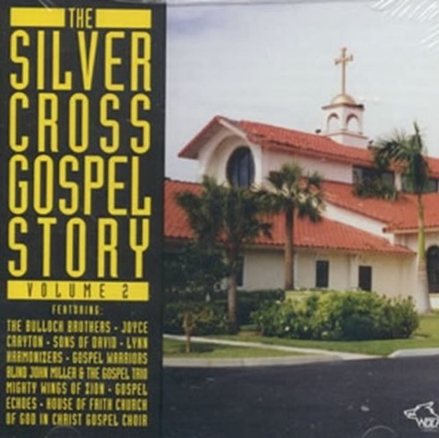 Silver Cross Gospel Vol 2