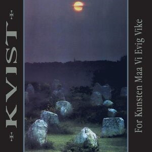 For Kunsten Maa Vi Evig Vike (30th Anniversary)