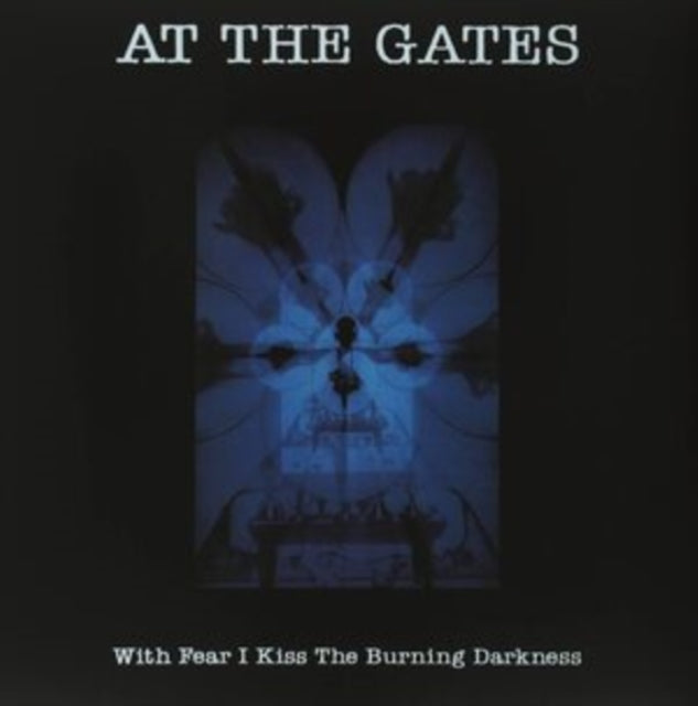With Fear I Kiss the Burning Darkness