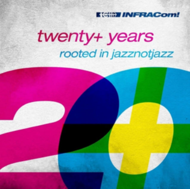 20+ Years Rooted in Jazznotjazz