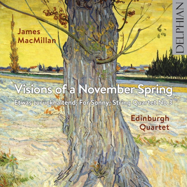 James MacMillan: Visions of a November Spring/...