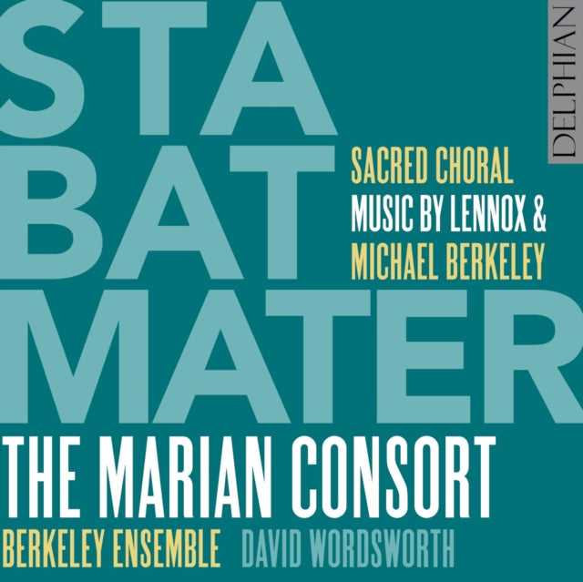 Sacred Choral Music By Lennox & Michael Berkeley