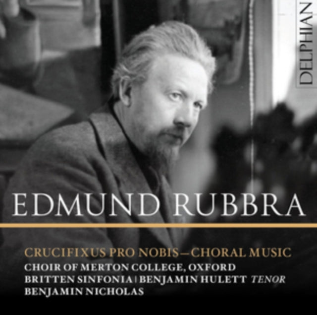 Edmund Rubbra: Crucifixus Pro Nobis - Choral Music