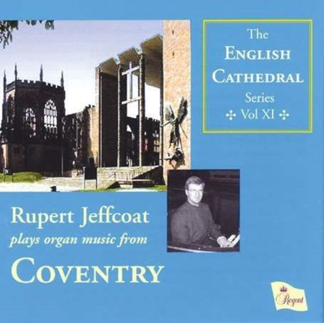 English Cathedral Series Volume Xi: Coventry (Jeffcoat)