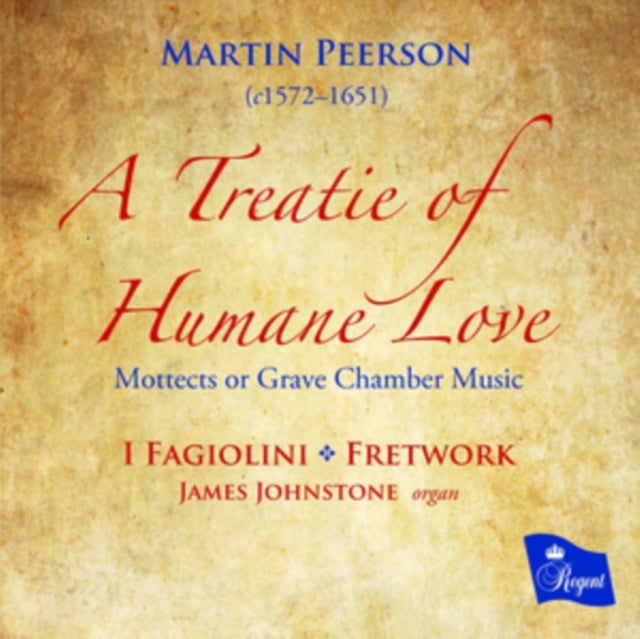 Martin Peerson: A Treatie of Humane Love