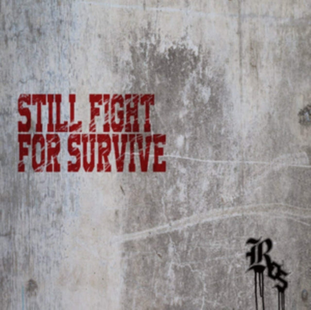 Still Fight for Survive