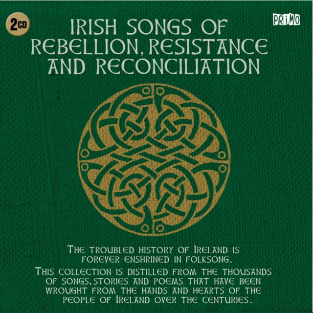 Irish Songs of Rebellion, Resistance and Reconciliation