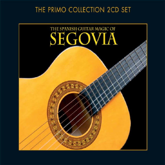 The Spanish Guitar Magic of Segovia