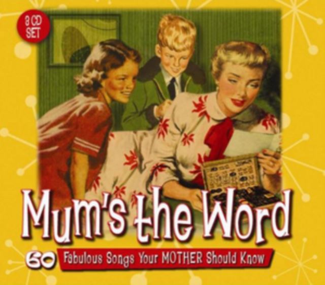 Mum's the Word