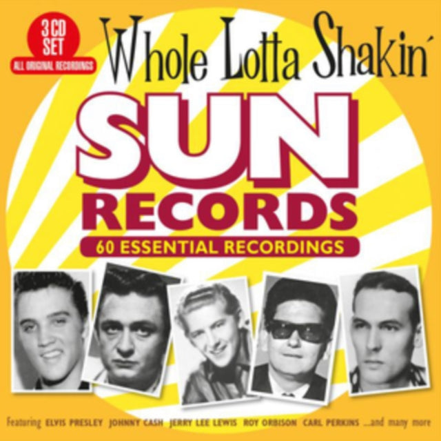 Whole Lotta Shakin' - Sun Records 60 Essential Recordings