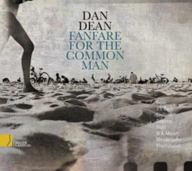 Dan Dean: Fanfare for the Common Man