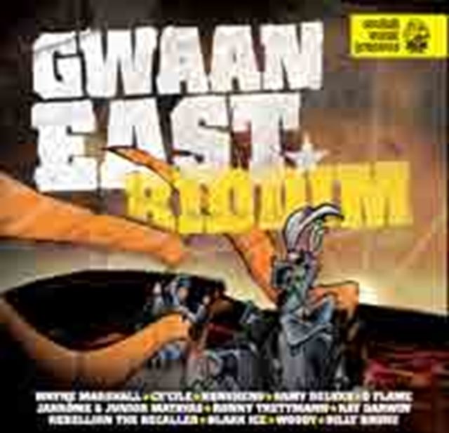 Gwaan East Riddim
