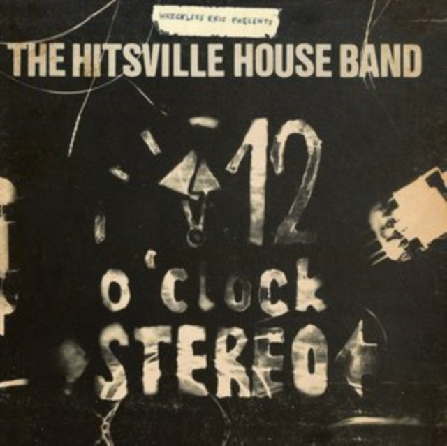 The Hitsville House Band - 12 O'clock Stereo