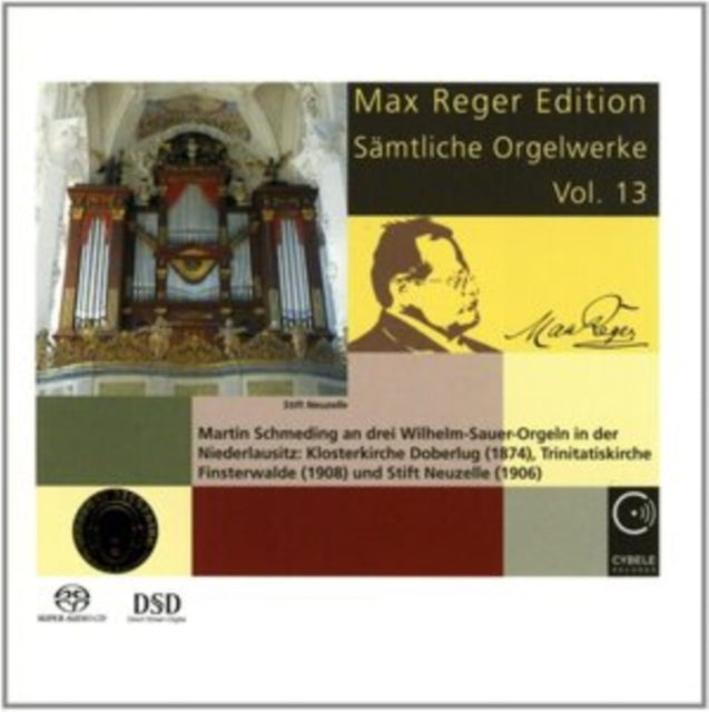 Max Reger Edition: Sämtliche Orgelwerke